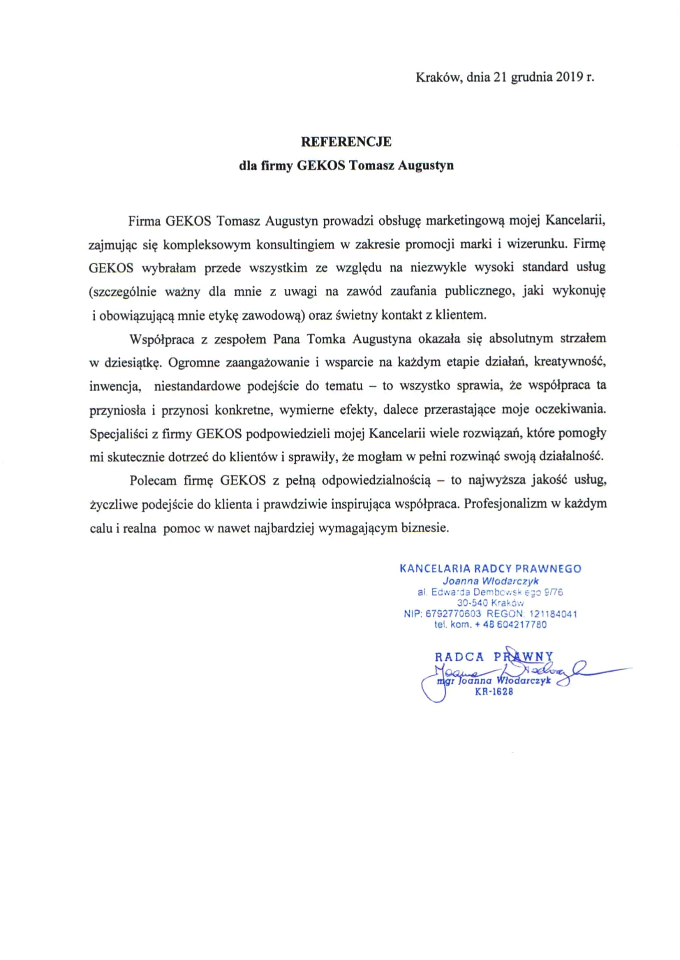 List referencyjny dla firmy Gekos - Kancelaria Radcy Prawnego Joanna Włodarczyk, mgr Joanna Włodarczyk - radca prawny (Kraków, 21.12.2019)